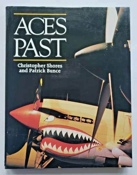 Aces Past -Christopher Shores Patrick Bunce Military Aircraft Hardcover 1991 F11