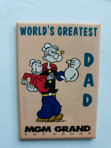 1997 MGM Grand Hotel Popeye World's Greatest Dad Magnet  Brand New U156