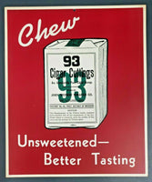 Chew 93 Cigar Cuttings Sign John Weisert Tobacco St Louis Mo Old Store Stock