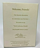 2007 Hallmark Welcome Friends! Ornament U84