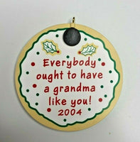 2004 Hallmark For Grandma Ornament U21