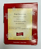 2004 Hallmark For Grandma Ornament U21