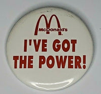 1992 McDonald's "I've Got The Power!" 2.75" Pinback Button T2-4