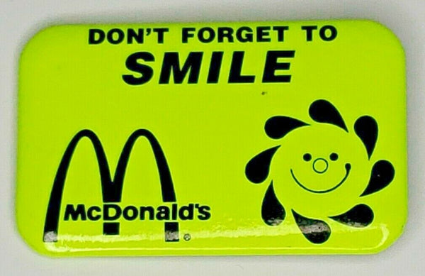 1990 McDonald's "Don't Forget To Smile" 2.75 "x 1.75" Pinback Button T2-4