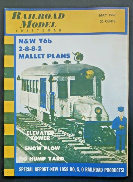 Railroad Model Craftsman Magazine May 1959 N&Y Y8b Mallet Plans U88