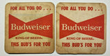 Vintage Budweiser Beer Coasters For All You Do This Bud's For You Lot 2  PB175