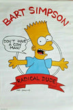 Vintage 1989 Original Bart Simpsons "Radical Dude" Poster 21"x 31.75"
