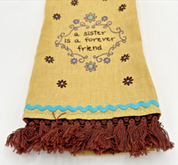 "A Sister is a Friend Forever" Vintage Embroidered Tea Towel SKU U219