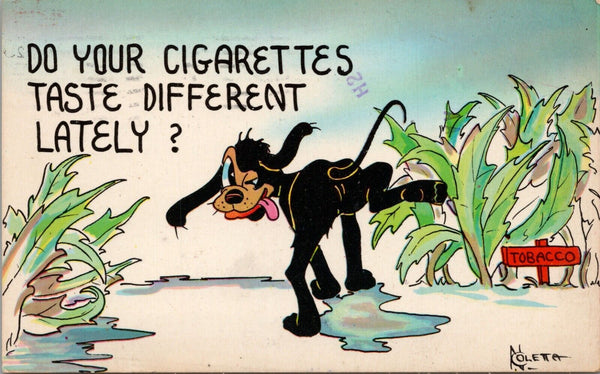 Do Your Cigarettes Taste Different Lately? Vintage Comedy Postcard PC400