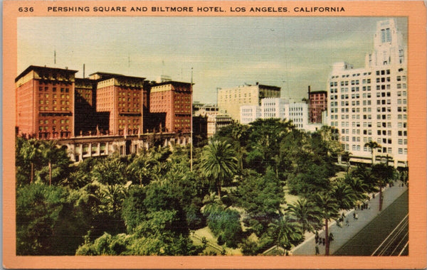 Peshing Square and Biltmore Hotel Los Angeles CA Postcard PC384