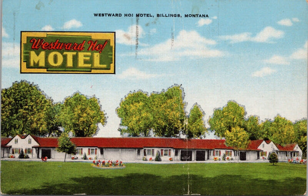 Westward Hoi Motel Billings Montana Postcard PC479