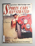 1956 Sports Cars Illustrated Jan - Thunderbird / Cadillac /'56 Foreign Cars M601