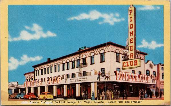The Pioneer Club & Cocktail Lounge Las Vegas Nevada Postcard PC490