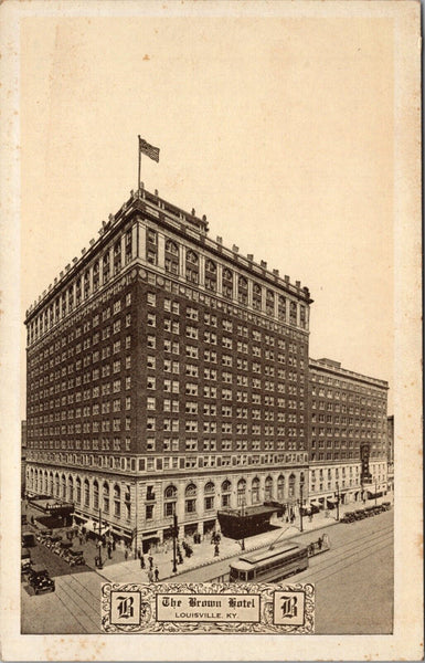 The Brown Hotel Louisville KY Postcard PC494